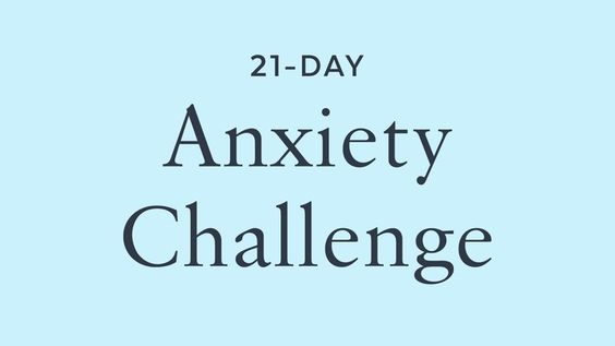 21 day anxiety challenge - Turning Point CT