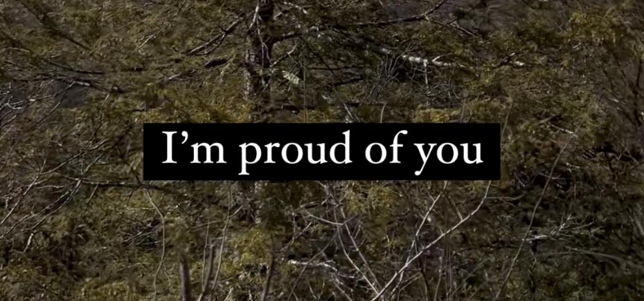 i'm proud of you
