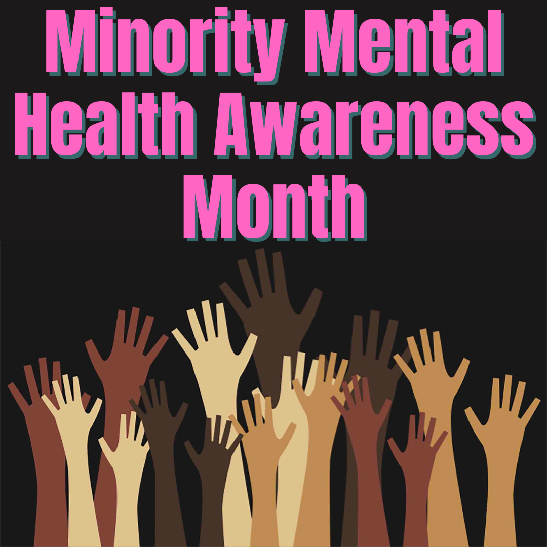 Minority Mental Health Awareness Month Turning Point CT